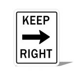 US Keep Right sign; 24 x 30 inches / 60cm x75 cm